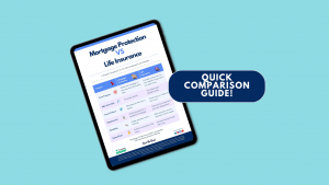 Mortgage Protection and Life Insurance