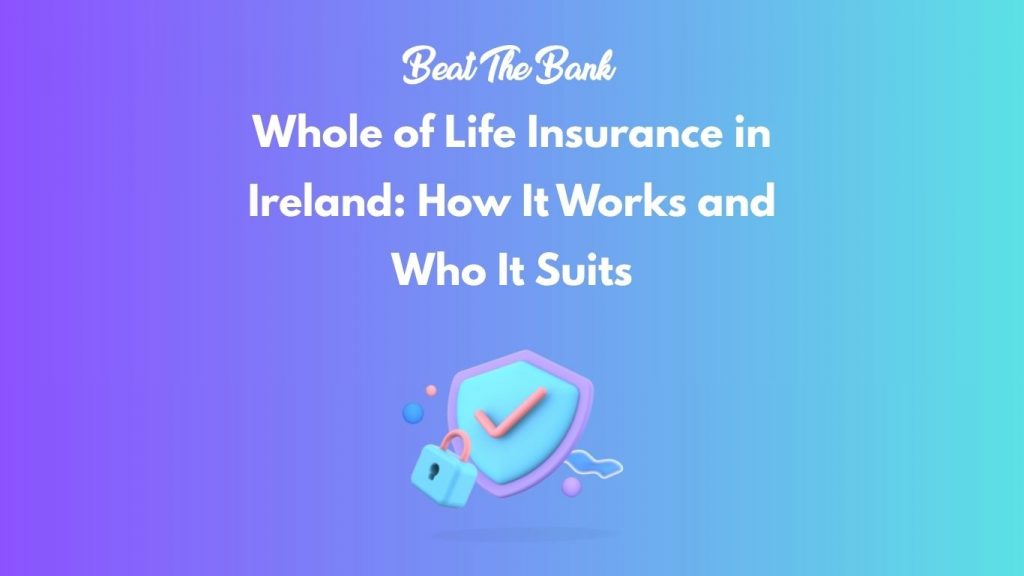 Whole of Life Insurance